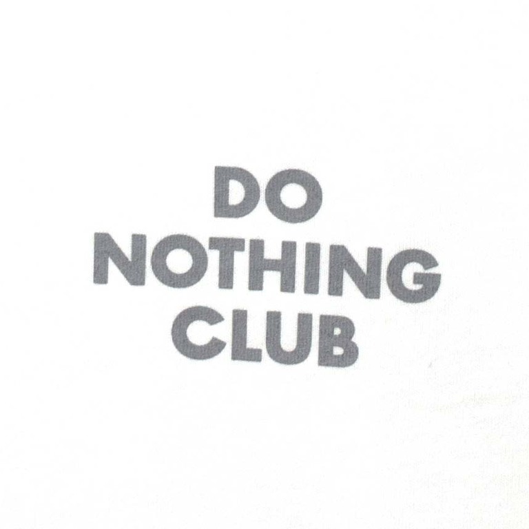 DO NOTHING CLUB Tシャツ Whiteイメージ2