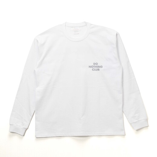 DO NOTHING CLUB ロングTシャツ White