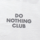 DO NOTHING CLUB ロングTシャツ Whiteサムネイル2